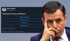 Korkusuz gazetesi yazarı, eski CHP milletvekili Barış Yarkadaş'ın Türkiye'nin Ukrayna
