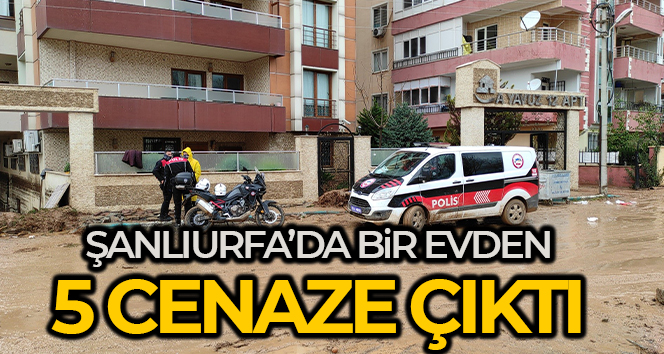 Şanlıurfa’da sağanak yağışta evlerini sel suları basan 8 kişilik yabancı