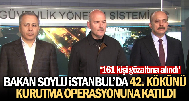 İçişleri Bakanı Süleyman Soylu İstanbul’da 42. Kökünü Kurutma operasyonuna katıldı İçişleri Bakanı Süleyman Soylu, İstanbul’da gerçekleştirilen Kökünü Kurutma Operasyonu’nun detaylarını