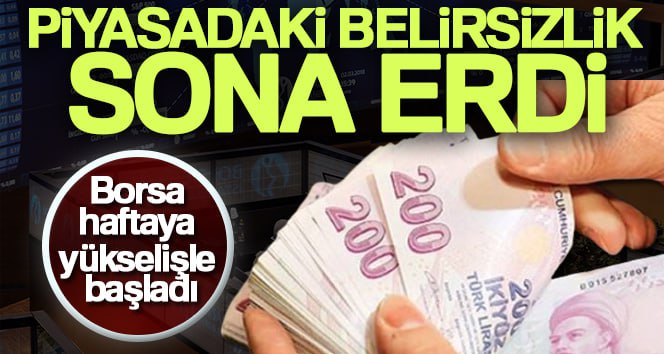 Piyasaların üzerinden seçim stresi kalktı. Yeni haftaya borsa yükselişle başlarken,