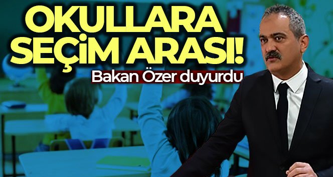 Milli Eğitim Bakanı Mahmut Özer: “Seçimin ertesi günü okullar tatil