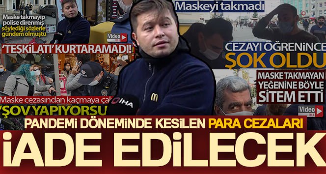 Pandemi döneminde kesilen para cezaları iade edilecek Covid-19 pandemisi döneminde kesilen cezalara ilişkin Anayasa Mahkemesi’ne (AYM) yapılan