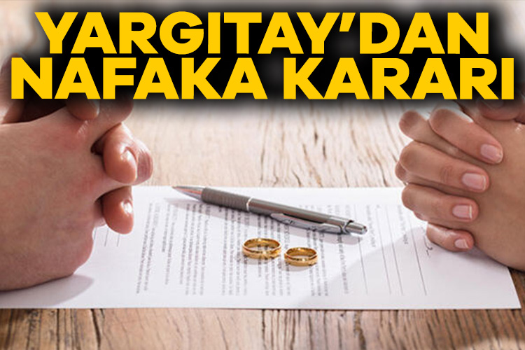 Yargıtay Hukuk Genel Kurulu, boşandıktan sonra fiili birliktelik yaşayanların nafaka