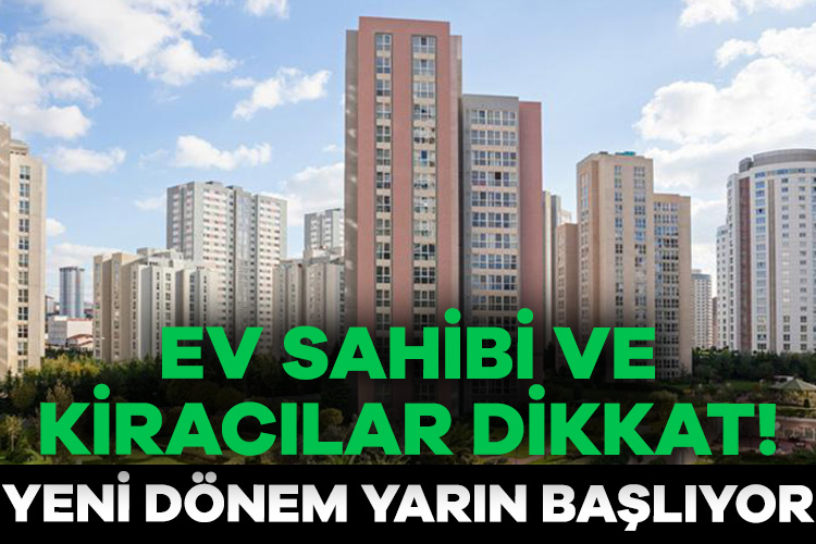 Yarın itibarıyla, kira ve kat mülkiyeti hukuku kaynaklı uyuşmazlıklarda yeni