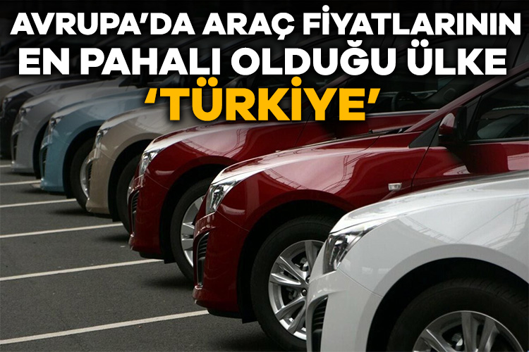 Türkiye, Avrupa’da araç fiyatlarının en pahalı olduğu ülke Türkiye İstatistik Kurumu (TÜİK) ve AB İstatistik Ofisi Eurostat’ın açıkladığı