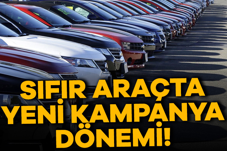 Sıfır otoda ‘kampanya’ dönemi! Sıfır araç piyasasında bayilerde satışlar durma noktasına geldi. Bu durum