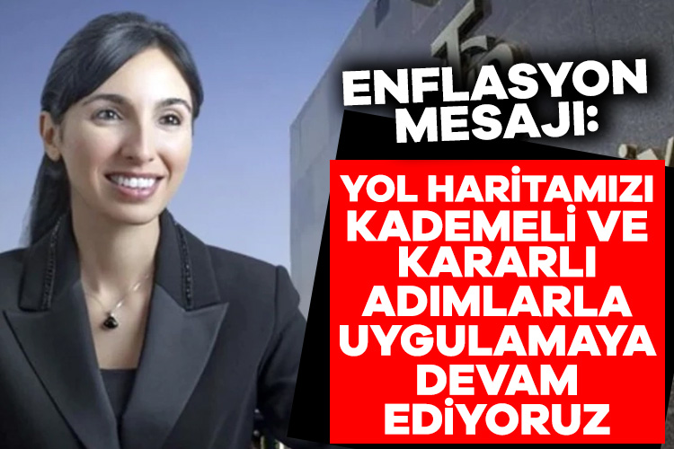 Hafize Gaye Erkan’dan enflasyon mesajı Türkiye Cumhuriyet Merkez Bankası (TCMB) Başkanı Hafize Gaye Erkan, 2024’te