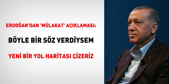 Cumhurbaşkanı Erdoğan: “(Kamuda mülakat) Seçim vaatlerim içinde böyle bir söz