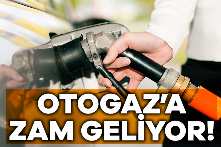 Otogaz’a zam geliyor! Brent petrol fiyatları ve dövizdeki değişikliklerle birlikte güncel benzin ve