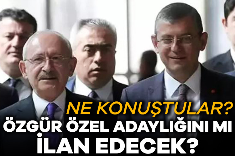Özgür Özel, Kılıçdaroğlu ile ne konuştu? CHP’de Grup Başkanı Özgür Özel’in dün CHP Genel Başkanı Kemal