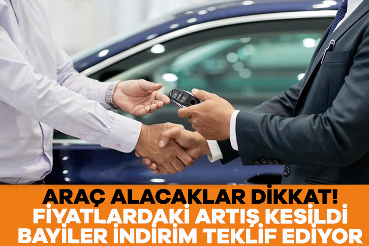 Araç alacaklar dikkat: Fiyatlardaki artış kesildi, bayiler indirim teklif ediyor Geçtiğimiz aylardan ortalama 100 binli satışlarla rekorlar kıran otomotiv pazarı,