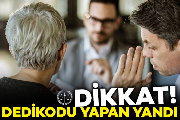 Yargıtay 9. Hukuk Dairesi, mesai arkadaşlarına iftira atıp, dedikodu yapan