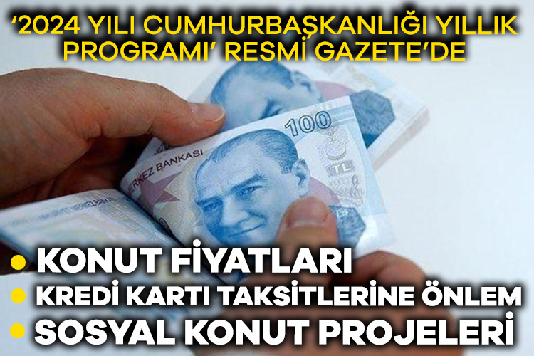 “2024 Yılı Cumhurbaşkanlığı Yıllık Programı” Cumhurbaşkanı Recep Tayyip Erdoğan tarafından