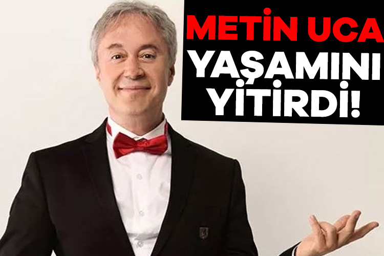 Televizyon dünyasının önemli isimlerinden Metin Uca, 62 yaşında hayatını kaybetti.