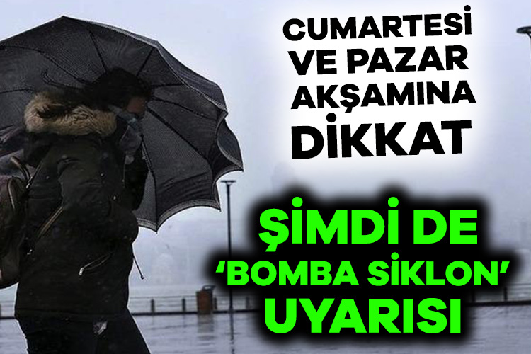 Türkiye geneli için önemli uyarı. Cumartesi ve Pazar akşamına dikkat.