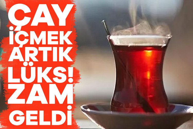 Çay içmek de artık lüks! Büyük zam geldi Türkiye’nin geleneksel içeceklerinden olan çaya bir kez daha zam yapıldı.