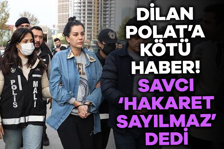 Dilan Polat’ın sosyal medyada yaptığı paylaşımlara olumsuz yorum yapanlar hakkında