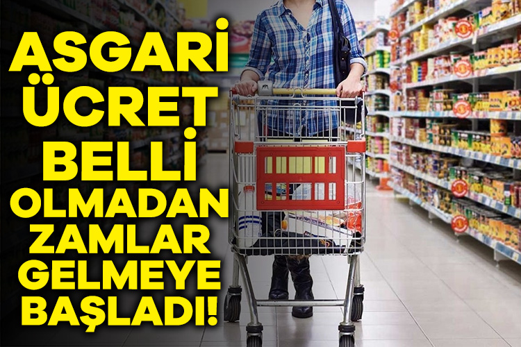 Türkiye asgari ücretin ne kadar olacağını merak ederken zincir marketlerde