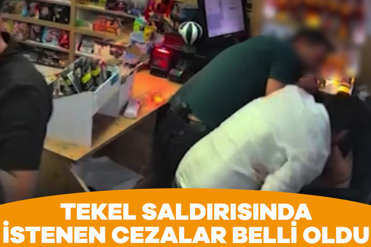 Tekel saldırısında istenen cezalar belli oldu Yaklaşık 4 ay önce İstanbul Esenyurt’ta yaşanan tekel bayii saldırısı