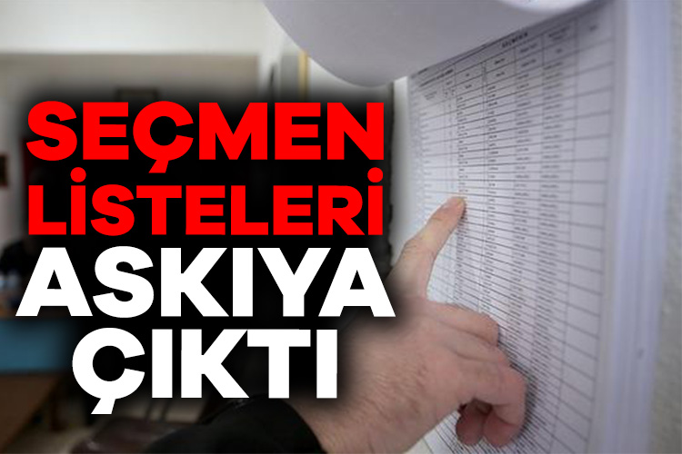 Seçmen listeleri askıya çıktı 31 Mart yerel seçimleri için takvim işlemeye devam ederken seçmen