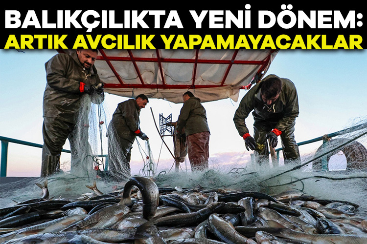 Balıkçılıkta yeni dönem: Artık avcılık yapamayacaklar Resmi Gazete de yayımlanan karara göre, Balıkçı Gemilerini İzleme Sistemi