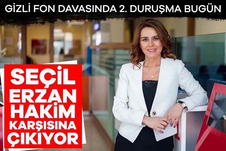 Seçil Erzan bugün 2. kez hâkim karşında Aralarında Arda Turan, Emre Belözoğlu, Fernando Muslera ve Selçuk İnan’ın