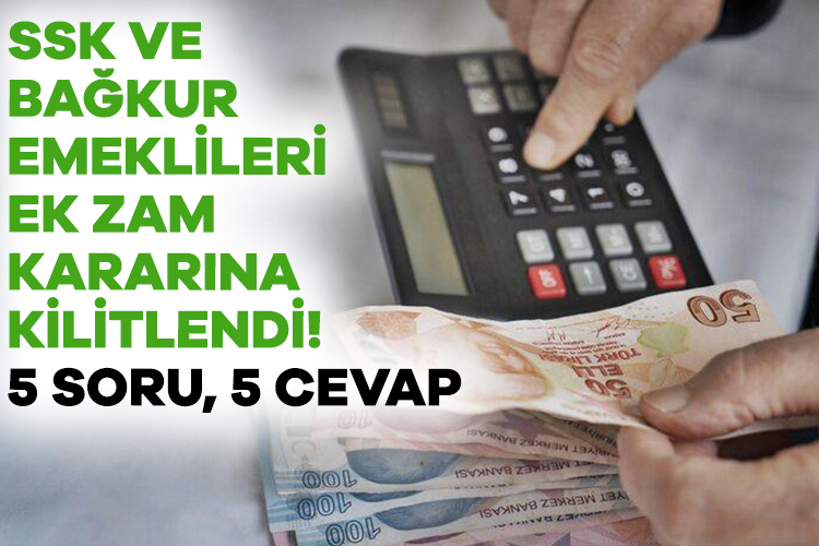 SSK ve Bağkur emeklileri ek zam kararına kilitlendi! Memur ve memur emeklisi maaşında yüzde 49.25’lik artışa karşın, işçi