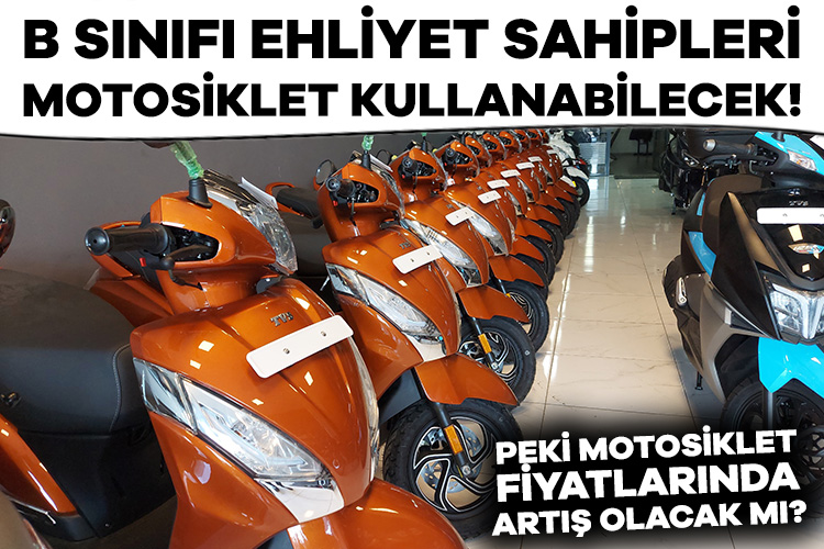 B sınıfı ehliyet sahipleri motosiklet kullanabilecek! Peki motosiklet fiyatlarında artış olacak mı? Geçtiğimiz günlerde Resmi Gazete’de yayımlanan bir karar ile B sınıfı