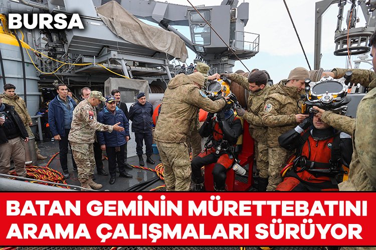 Bursa’da batan geminin mürettebatını arama çalışmaları sürüyor Marmara Denizi’nde, Bursa’nın Karacabey ilçesi açıklarında İmralı Adası’nın güneybatısında su alarak