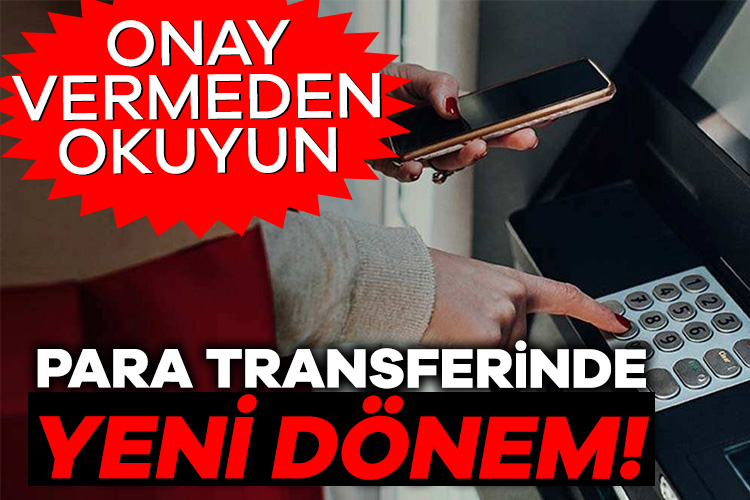 Bankalar arası para transfer işlemleri geçtiğimiz ay itibariyle yeni bir