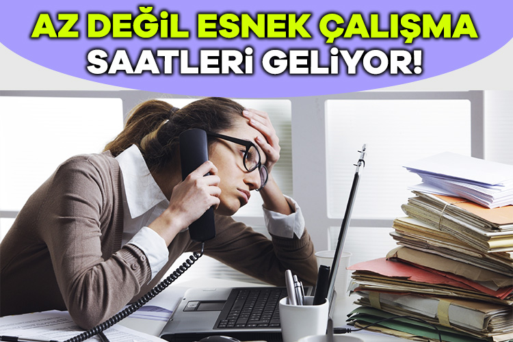 Az değil, esnek çalışma saatleri geliyor! Dünyada pek çok ülkede uygulanmaya başlanan haftada 4 gün çalışma