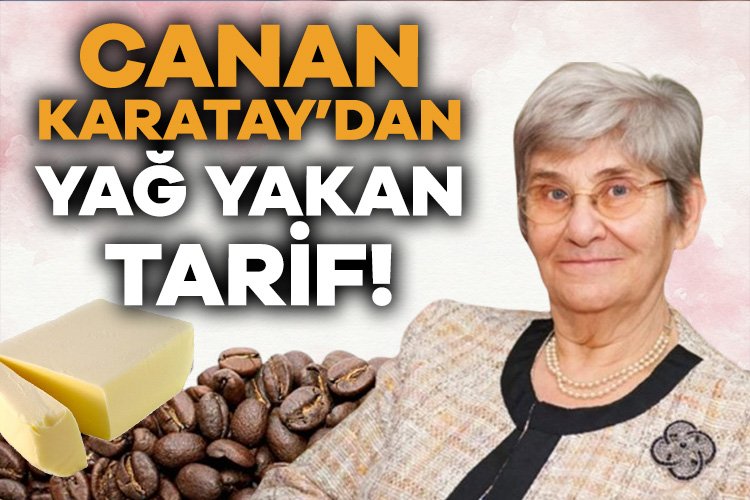 Canan Karatay’ın yağ yakıcı kahve tarifi! Canan Karatay, zinde kalmanın sırrını paylaştı. Sağlıklı yaşamın inceliklerini tek