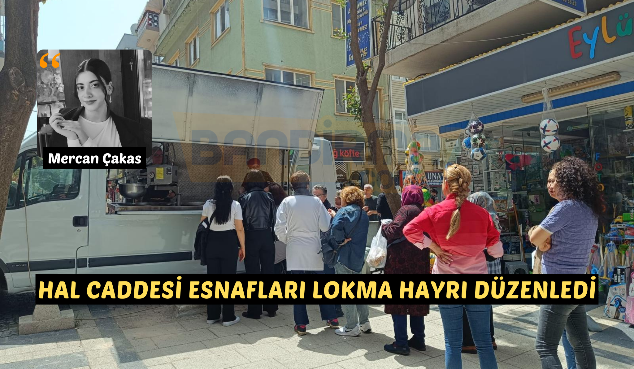 Bandırma’nın Hal Caddesi esnafları, aralarında organize ettikleri bir etkinlikle vatandaşlara
