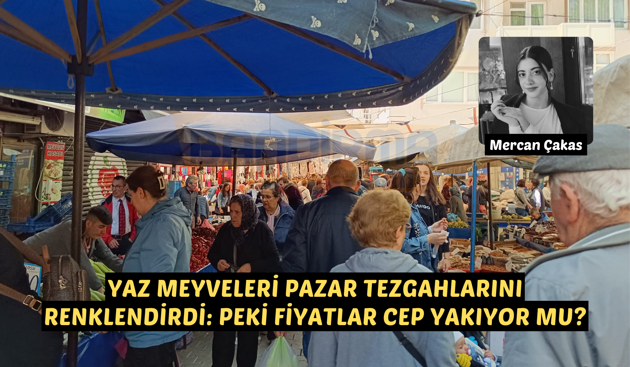 Yazın gelmesiyle birlikte, pazar tezgahları birbirinden lezzetli yaz meyveleriyle canlanıyor.