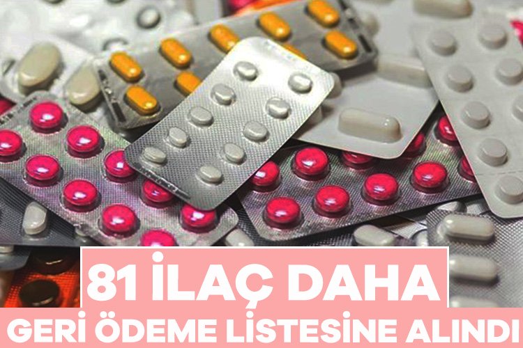 Bakan Işıkhan açıkladı: 81 ilaç geri ödeme listesine alındı Sosyal Güvenlik Kurumunca (SGK) yapılan düzenlemeyle, 79’u yerli üretim toplam