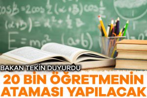 Milli Eğitim Bakanı Yusuf Tekin öğretmen atamaları ile ilgili açıklama