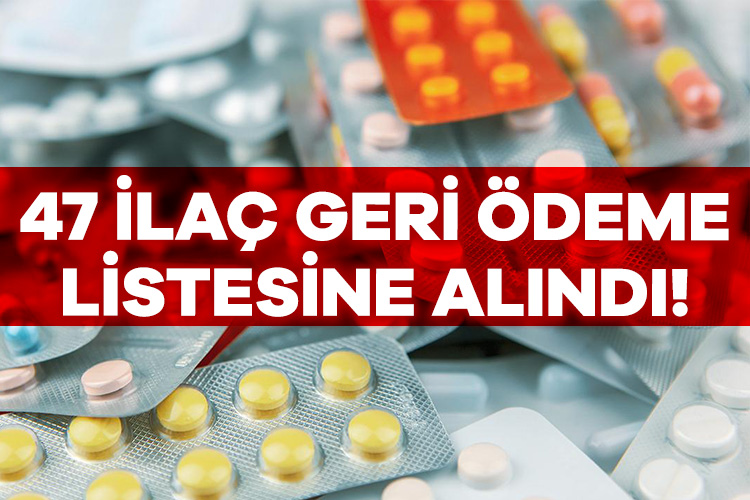 47 ilaç daha geri ödeme listesinde! Sosyal Güvenlik Kurumunun (SGK), bedeli ödenecek ilaçlar listesine 8’i yenilikçi