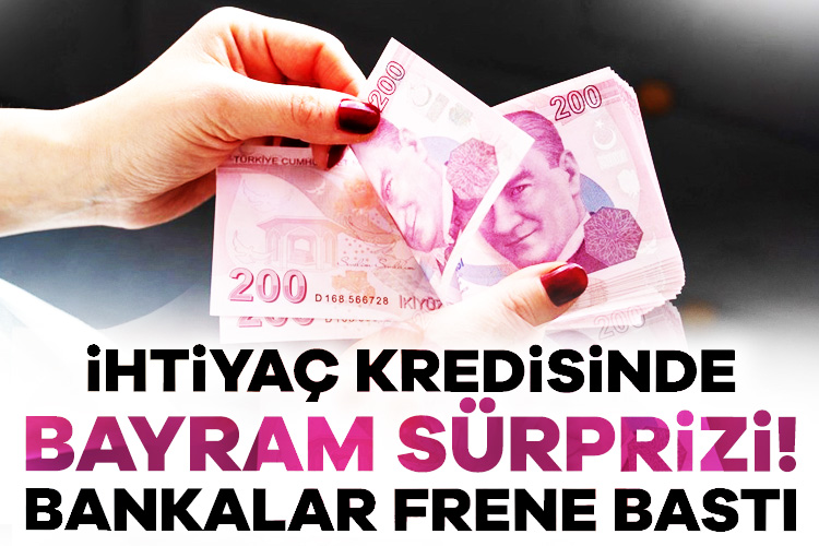 İhtiyaç kredisinde bayram sürprizi! Bankalar frene bastı Merkez Bankası’nın faiz artışı kararı sonrası zirveler görülen ihtiyaç kredi