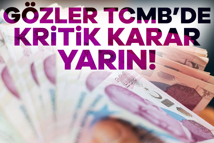 TCMB faiz kararı yarın saat 14.00’te duyurulacak. Faizlerin yüzde 50