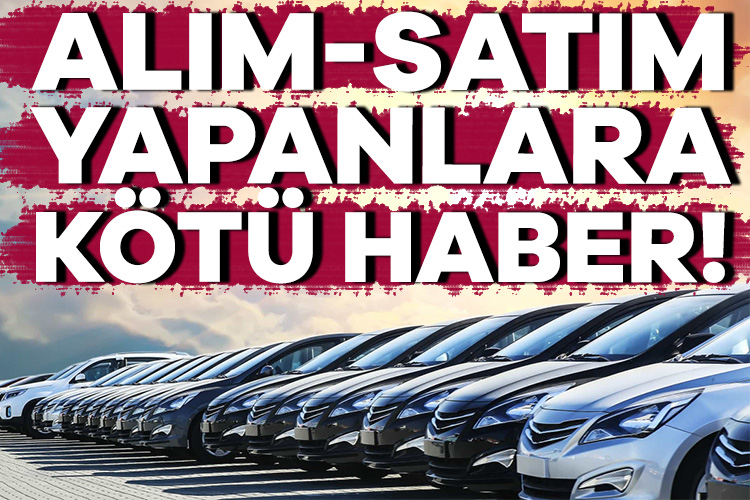 Ticaret Bakanlığı, otomotiv sektöründe “6 ay-6 bin kilometre” ve “ilan kısıtlaması”