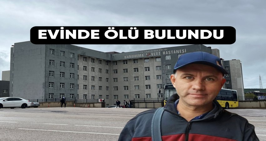 BANDIRMA EĞİTİM VE ARAŞTIRMA HASTANESİ’NDEKİ GİZLİ KAMERA SKANDALININ FAİLİ TARIK ÖZKAN EVİNDE ÖLÜ BULUNDU Bandırma Eğitim ve Araştırma Hastanesi’nin tuvaletine gizli kamera düzeneği kurarak