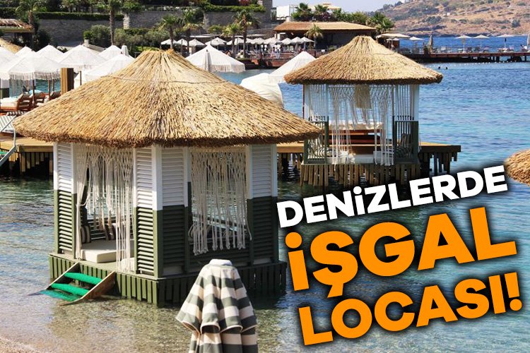 Kıyı işgali denize açıldı! 40 bin liralık fiyat… Kıyıları parselleyen işletmeler denize kondurdukları localarla vatandaşın hakkını gasp ederken ekosisteme de
