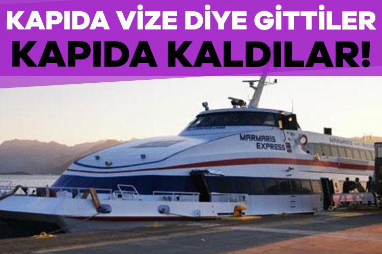 Rodos Adası’na gitmek isteyen Türk vatandaşlarına ‘kapıda vize’ ambargosu! Muğla’nın Marmaris ilçesinden düzenlenen seferler ile Rodos Adası’na gitmek isteyen