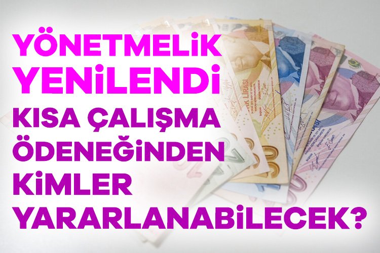 Yönetmelik yenilendi: Kısa çalışma ödeneğinden kimler yararlanabilecek? İş hayatı mevzuatına 2003 yılında giren Kısa Çalışma Yönetmeliği’ne birtakım