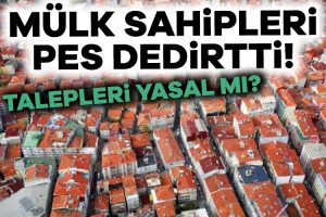 Mülk sahiplerinin kiralama yaparken, kiracılarından istekleri pes dedirtmeye başladı. Ev