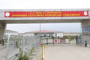 Balıkesir’in Bandırma ilçesinde bulunan 1 Nolu T Tipi Kapalı Ceza