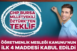 Öğretmenlik Mesleği Kanunu Teklifi’nin ilk 4 maddesi, TBMM Milli Eğitim,
