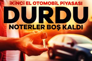 İkinci el otomobil piyasası durma noktasına geldi. Noterlerde araç satışı