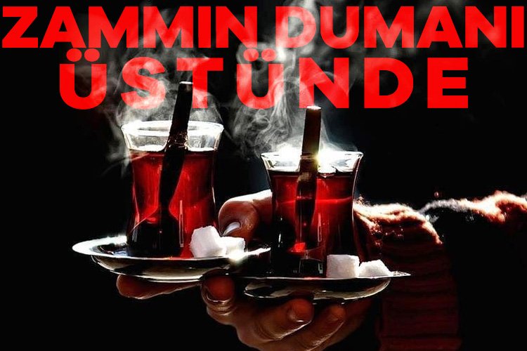 Çay fiyatlarına yüzde 22-24 zam geldi Çay İşletmeleri Genel Müdürlüğü, 5 Temmuz 2024 tarihli perakende çay