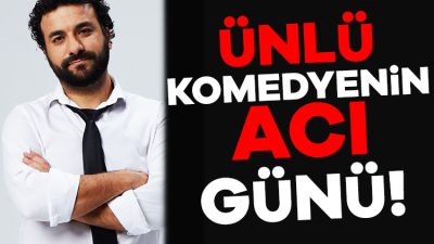 Komedyen Hasan Can Kaya halasını kaybetti. Halasını kaybetmenin acısıyla yıkılan
